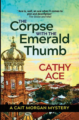 The Corpse with the Emerald Thumb: 2nd Edition - (Paperback or Softback)