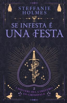 Se infesta è una festa: Italian edition