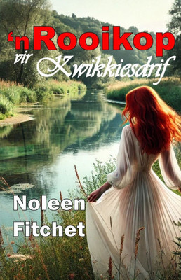 'n Rooikop vir Kwikkiesdrif