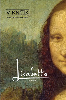 Lisabetta: A Stolen Smile