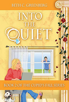 Into The Quiet (Cupid'S Fall)