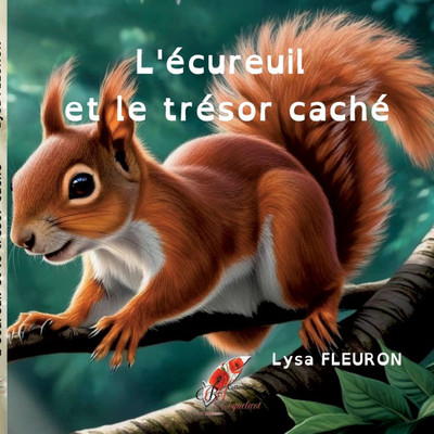 L'écureuil et le trésor caché