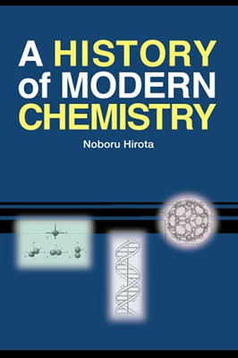 A History Of Modern Chemistry