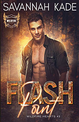 Flash Point (Wildfire Hearts)