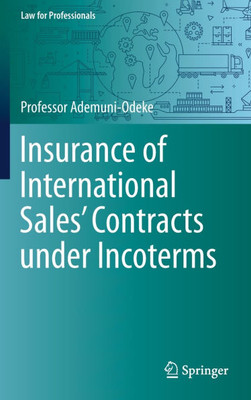 Insurance of International Sales' Contracts Under Incoterms