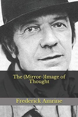 The (Mirror-)Image Of Thought