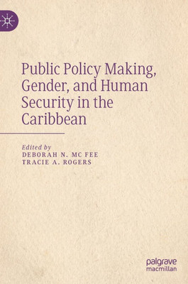 Public Policy Making, Gender, and Human Security in the Caribbean