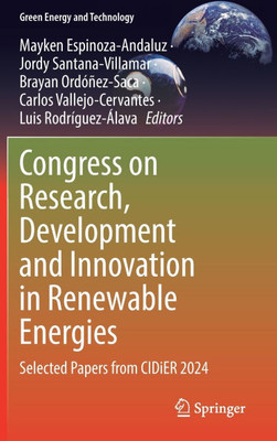 Congress on Research, Development and Innovation in Renewable Energies: Selected Papers from Cidier 2024