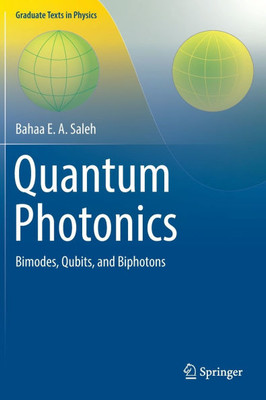 Quantum Photonics: Bimodes, Qubits, and Biphotons