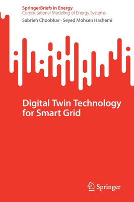 Digital Twin Technology for Smart Grid