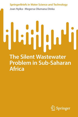 The Silent Wastewater Problem in Sub-Saharan Africa