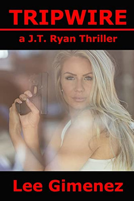 Tripwire: A J.T. Ryan Thriller