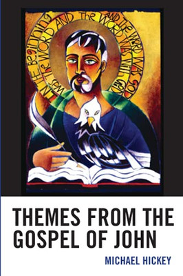 Themes From The Gospel Of John