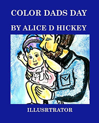 Color Dads Day - 9781006829246