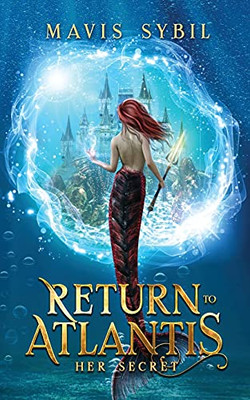 Return To Atlantis: Her Secret
