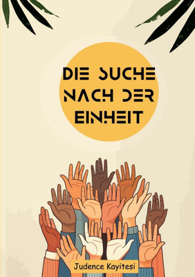 Die Suche nach der Einheit: Eine Geschichte über Mut, Freundschaft und Hoffnung