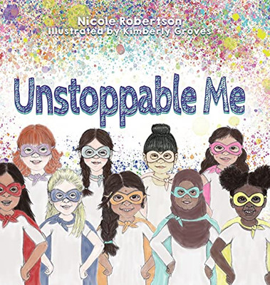 Unstoppable Me - 9781632964458