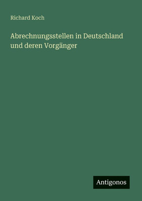 Abrechnungsstellen in Deutschland und deren Vorgänger
