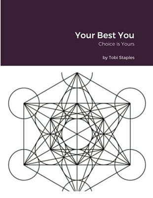 Your Best You: Choice Is Yours