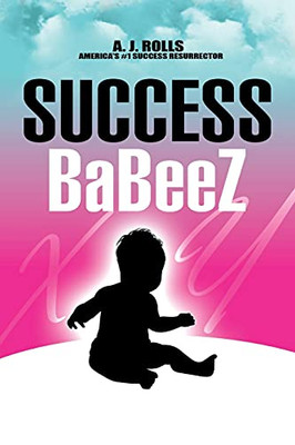 Success Babeez - 9781698707624