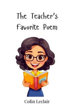 The Teacher's Favorite Poem - (Paperback or Softback)