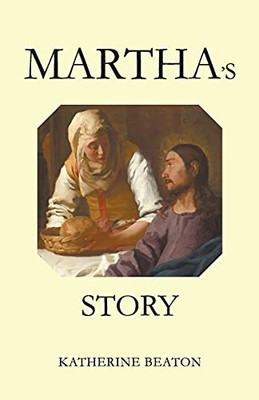 Martha'S Story - 9781800316652