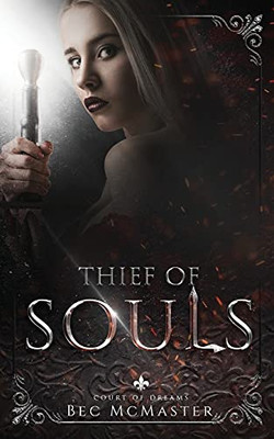 Thief Of Souls - 9781925491623