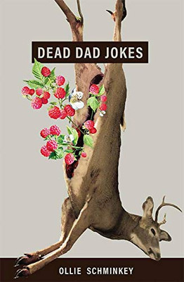 Dead Dad Jokes (Button Poetry)