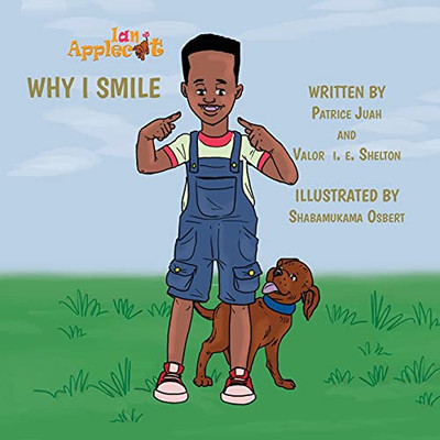 Why I Smile (Ian And Applecat)