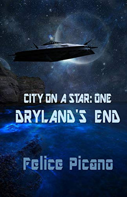 Dryland'S End (City On A Star)