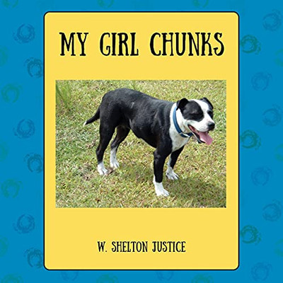 My Girl Chunks - 9781977242259