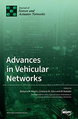 Advances In Vehicular Networks
