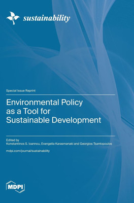 Environmental Policy as a Tool for Sustainable Development