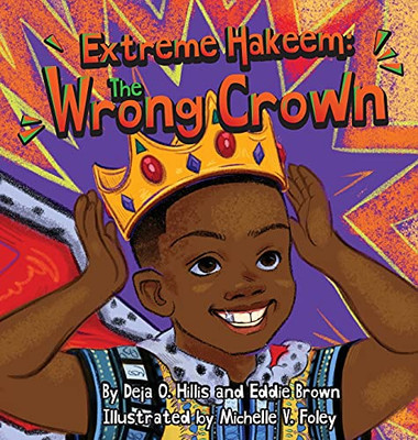 Extreme Hakeem: The Wrong Crown