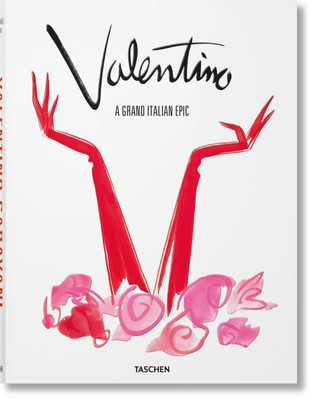 Valentino. a Grand Italian Epic