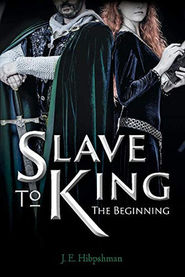 Slave To King: The Begining (1)
