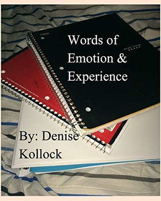 Words Of Emotion And Experience