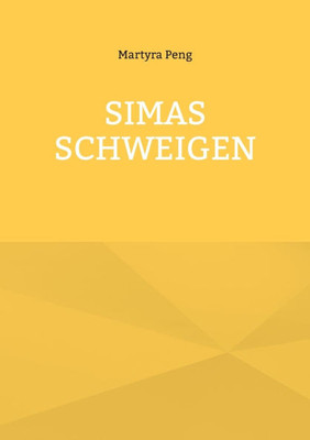 Simas Schweigen