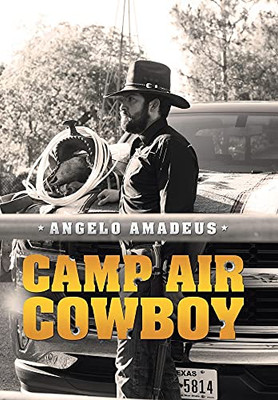 Camp Air Cowboy - 9781489727121