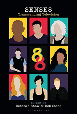 Sense8: Transcending Television