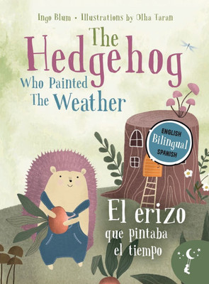 The Hedgehog Who Painted the Weather - El erizo que pintaba el tiempo