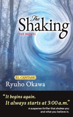 The Novel The Shaking: The Shaking
