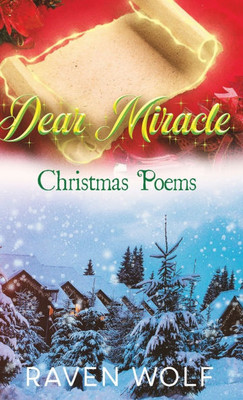 Dear Miracle: Christmas Poems - (Hardback or Cased Book)