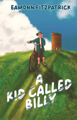 A Kid Called Billy - (Paperback or Softback)