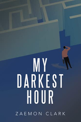 My Darkest Hour - 9781664177895