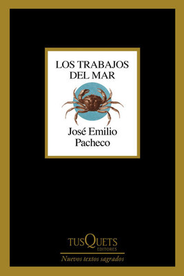Los Trabajos del Mar (Poesía) / The Jobs of the Sea (Poems)