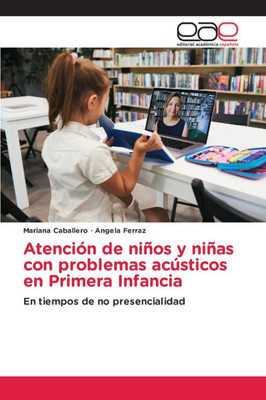 Atención de niños y niñas con problemas acústicos en Primera Infancia