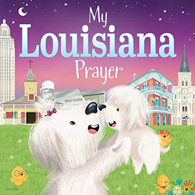 My Louisiana Prayer (My Prayer)