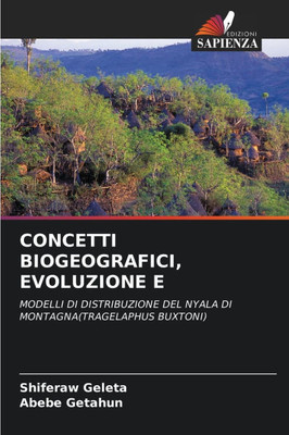 Concetti Biogeografici, Evoluzione E
