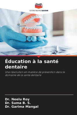 Éducation à la santé dentaire